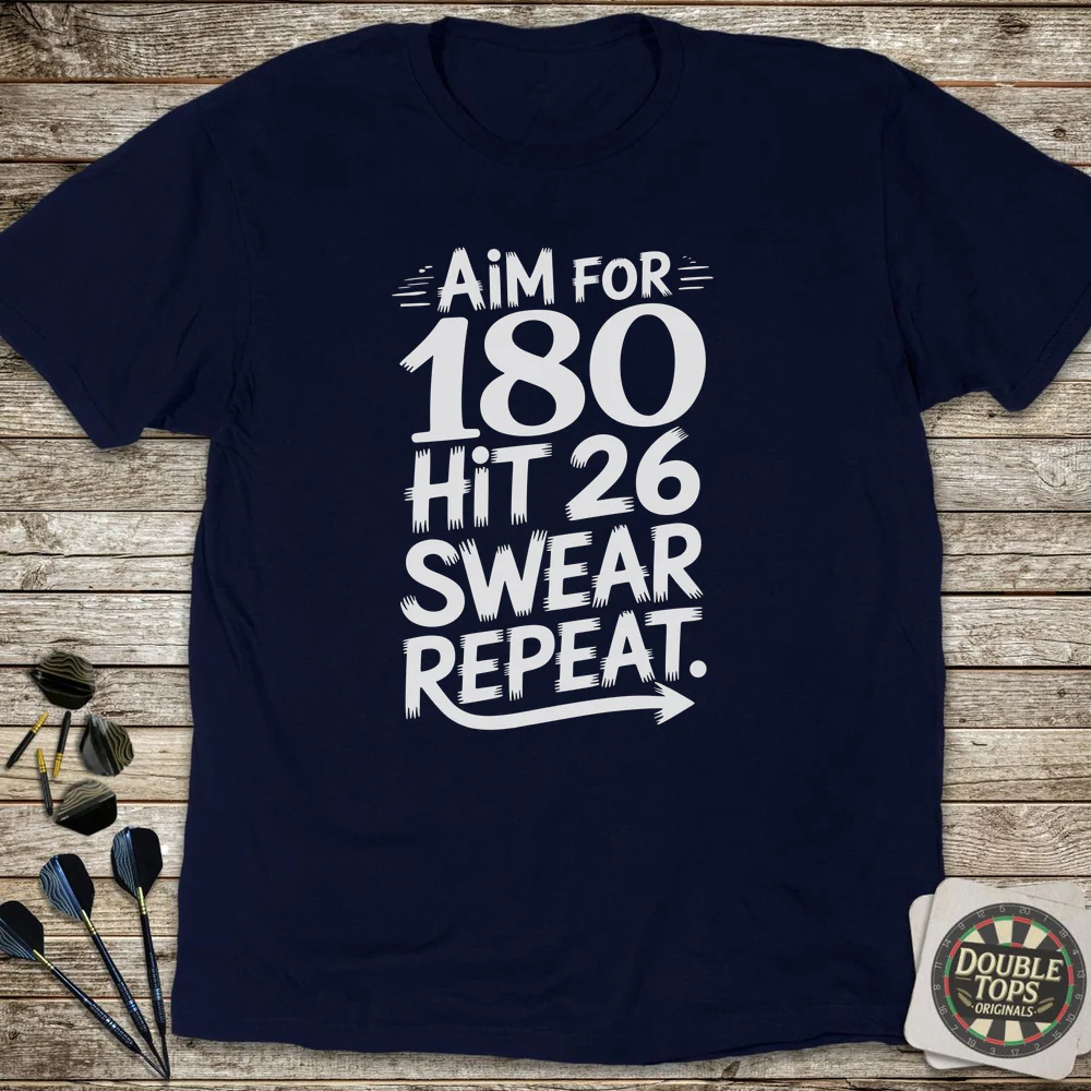 Aim For 180 Hit 26 T-Shirt