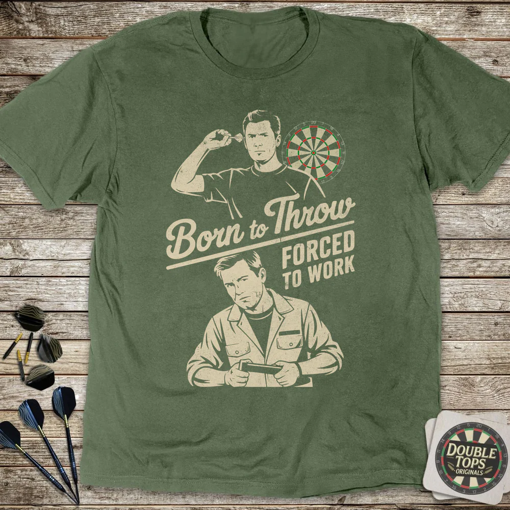 Born To Throw Forced To Work T-Shirt - Image 4