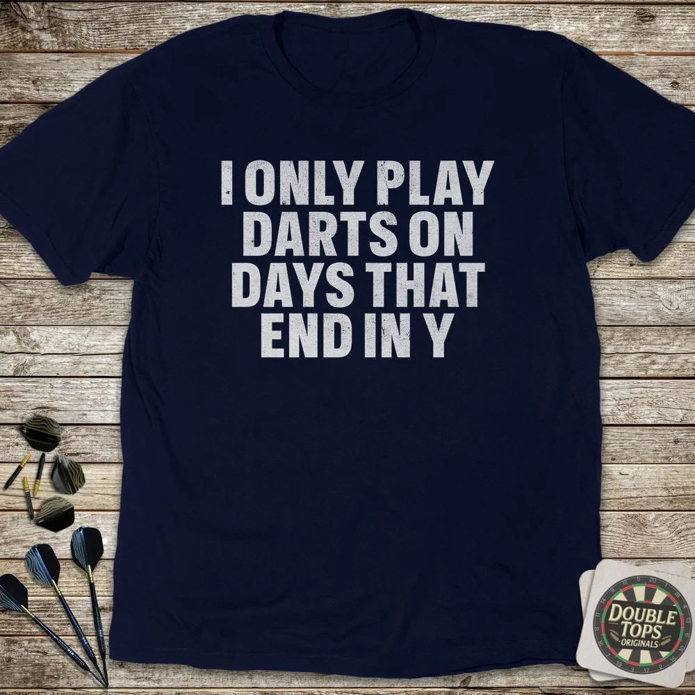 Days That End In Y T-Shirt - Image 3