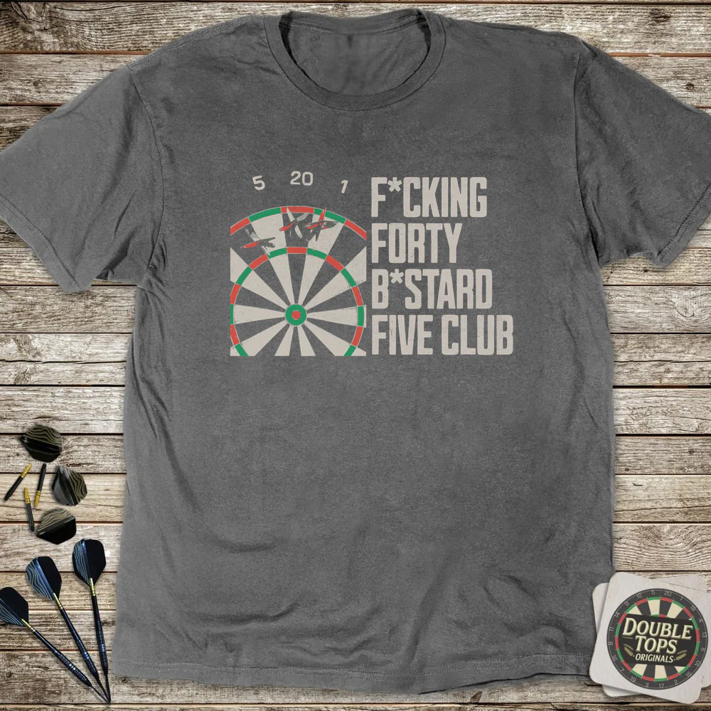 F*cking Forty B*stard Five Club T-Shirt - Image 2