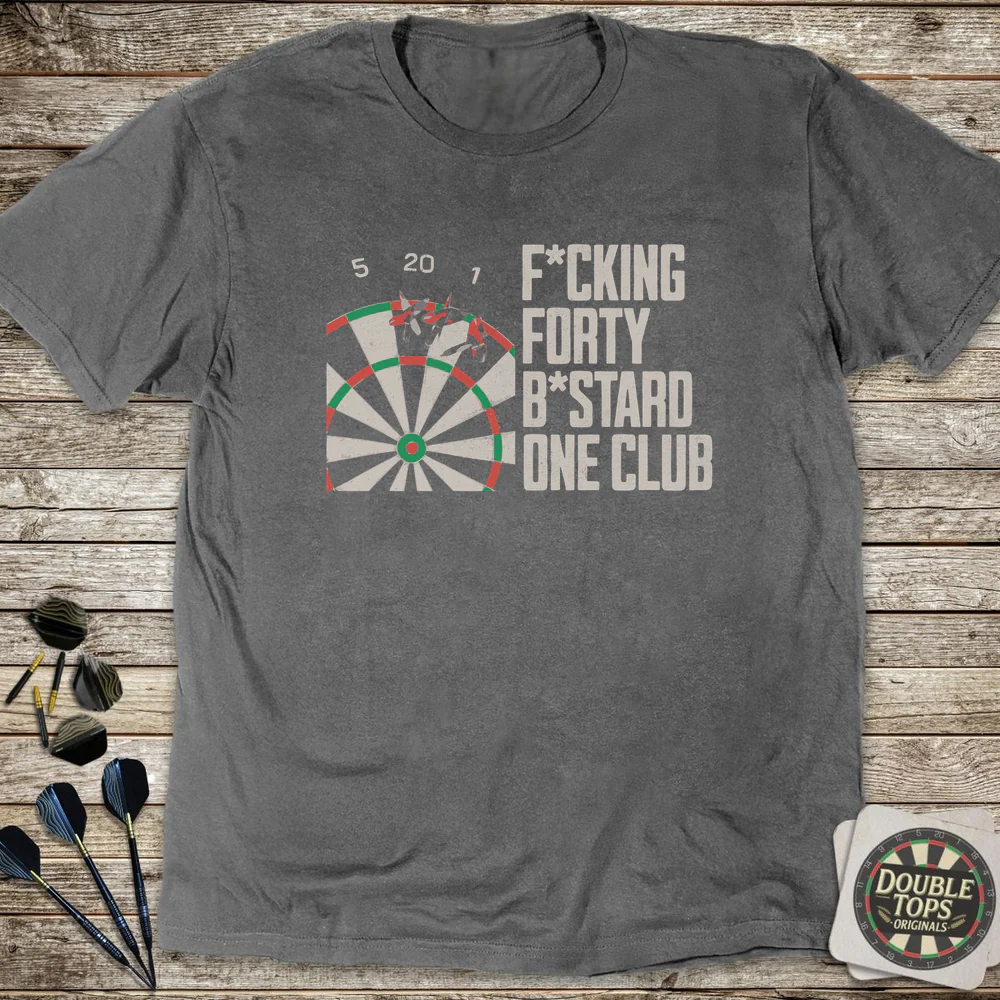 F*cking Forty B*stard One Club T-Shirt - Image 2