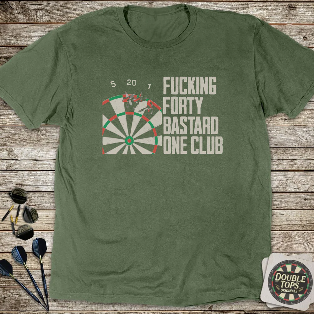 F*cking Forty B*stard One Club Uncensored T-Shirt - Image 4