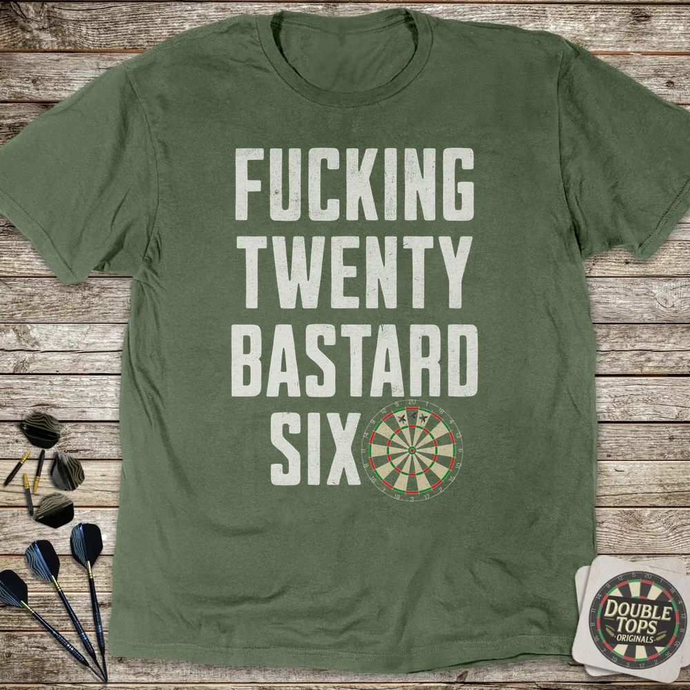 F*cking Twenty B*stard Six Uncensored T-Shirt - Image 4