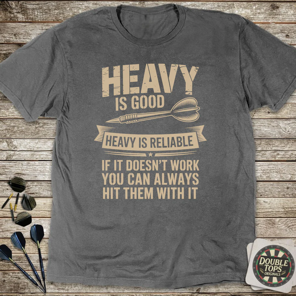 Heavy Is Good T-Shirt - Image 3