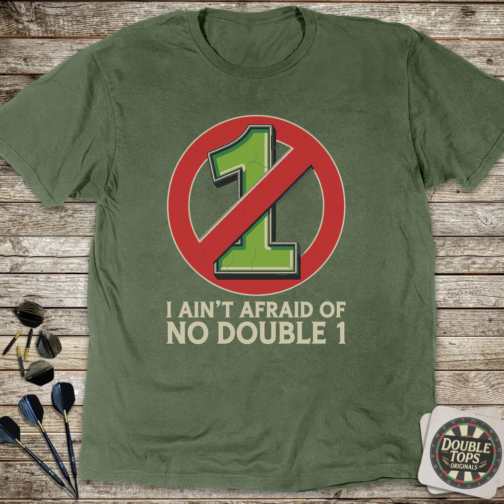 I Ain't Afraid Of No Double 1 T-Shirt - Image 4