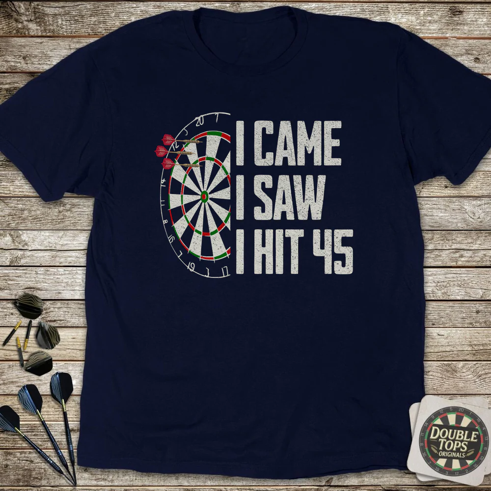 I Came I Saw I Hit 45 T-Shirt - Image 3