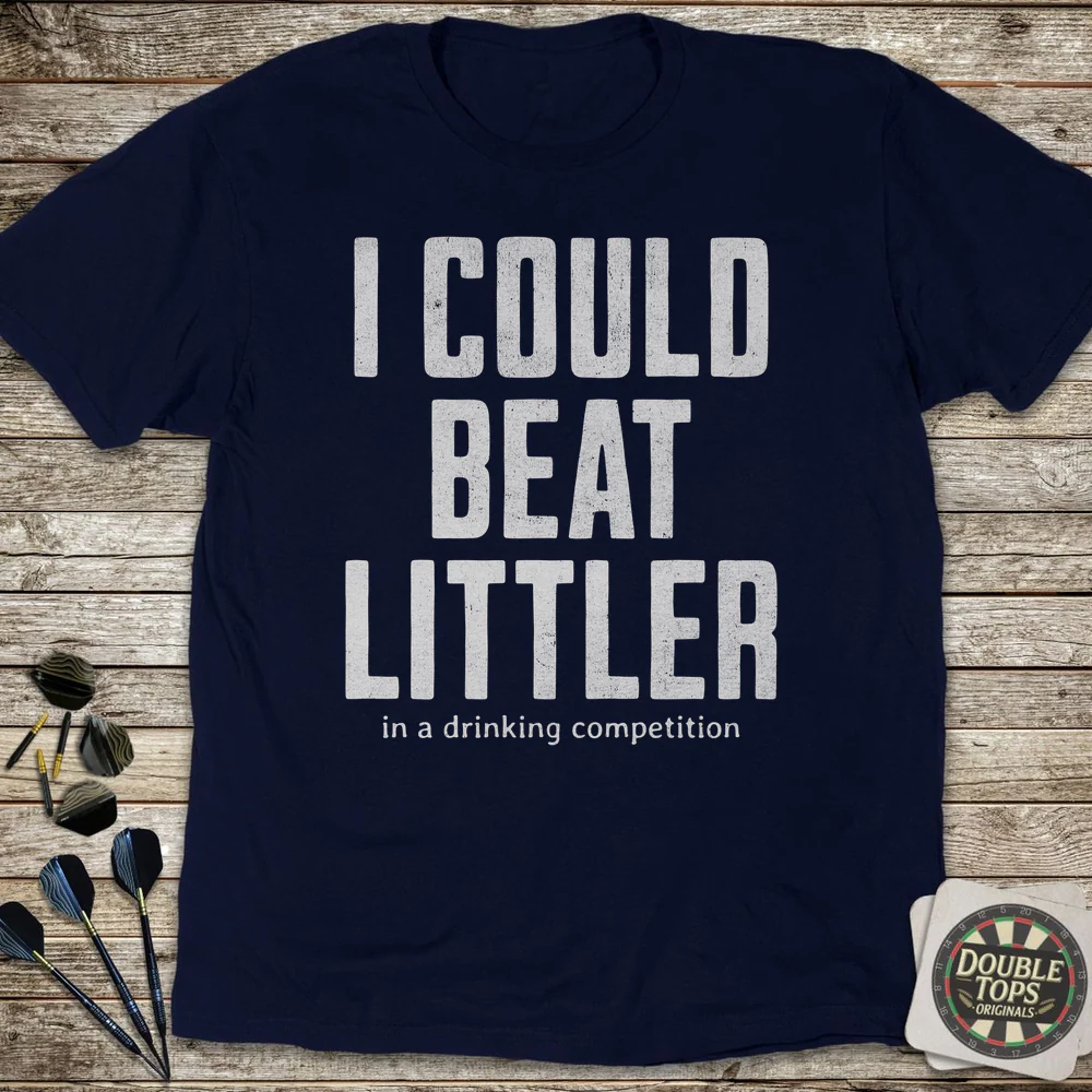 I Could Beat Littler T-Shirt - Image 3