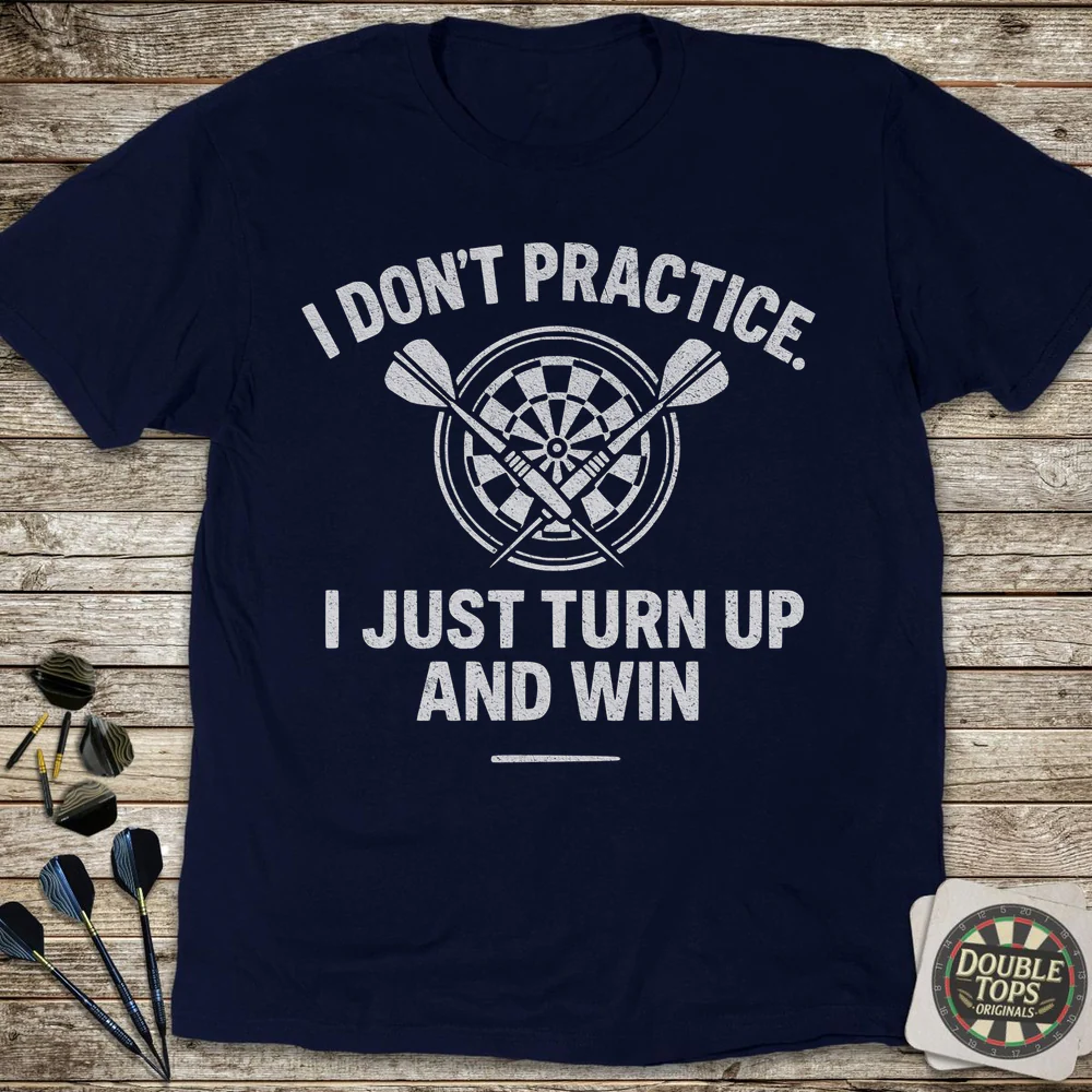 I Don't Practice T-Shirt - Image 3