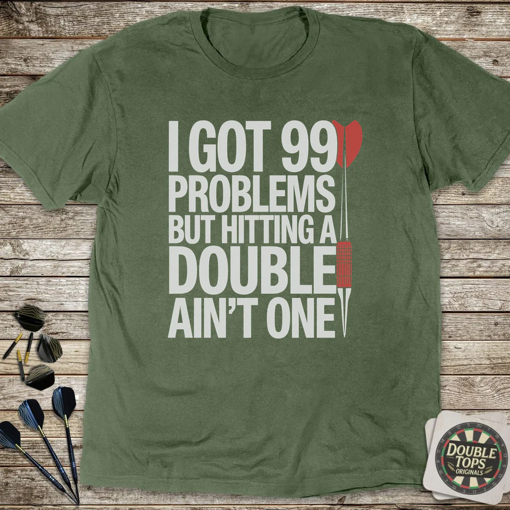 I Got 99 Problems T-Shirt - Image 4