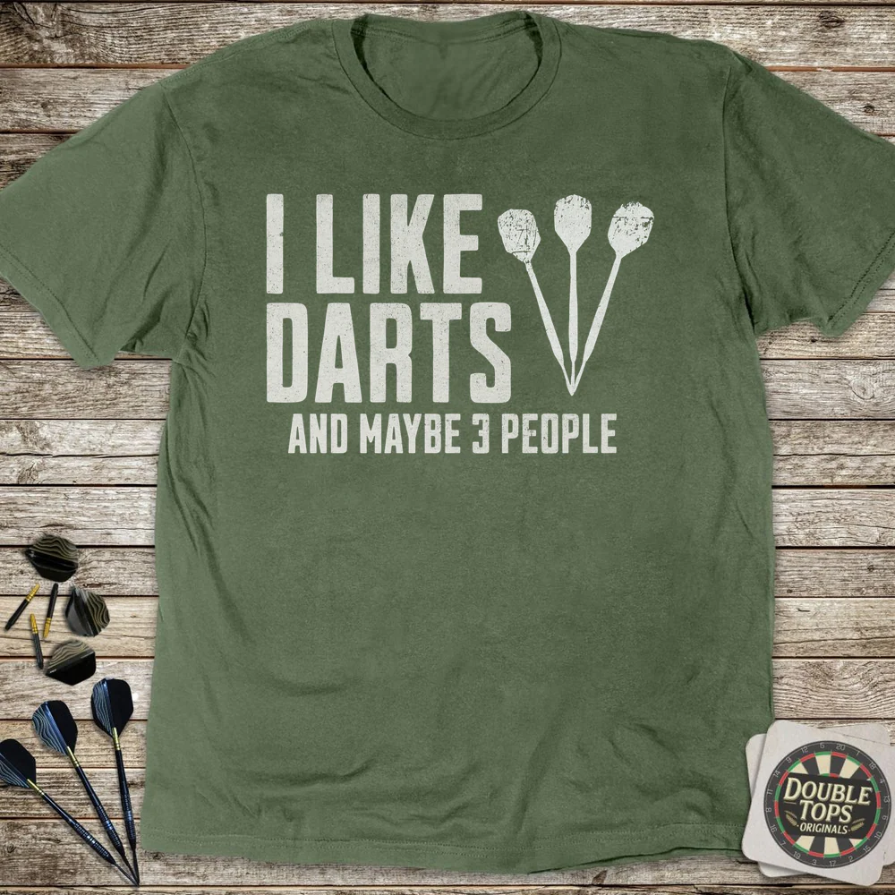 I Like Darts And Maybe Three People T-Shirt - Image 4