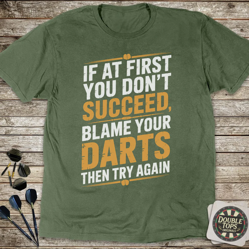 If At First You Don't Succeed T-Shirt - Image 4