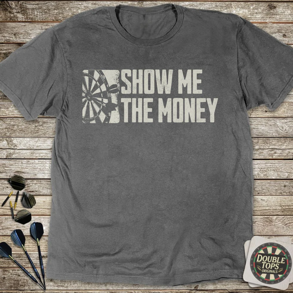 Show Me The Money T-Shirt - Image 3