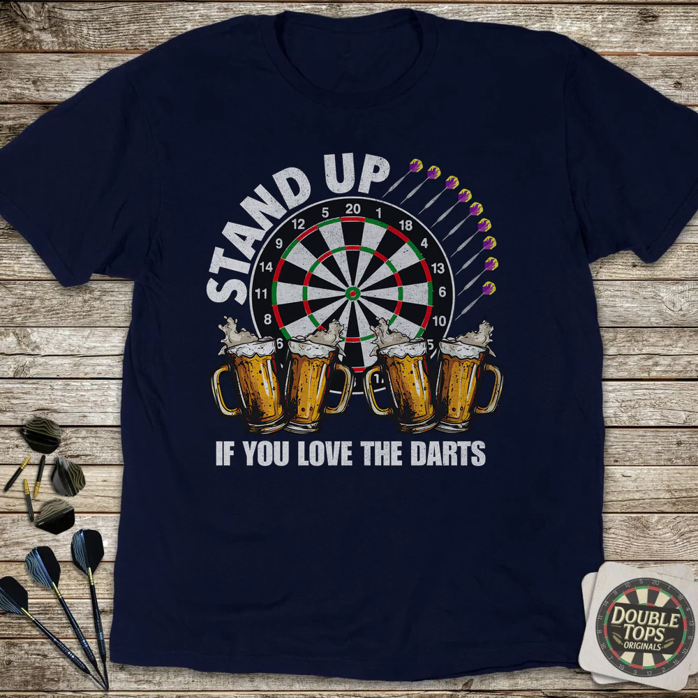 Stand Up If You Love The Darts T-Shirt - Image 2