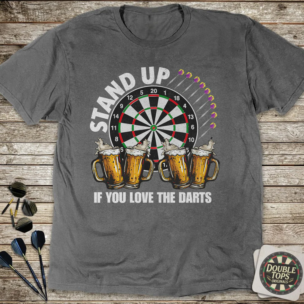 Stand Up If You Love The Darts T-Shirt - Image 3