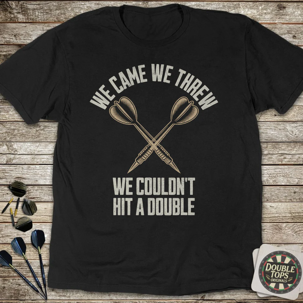 We Came We Threw T-Shirt