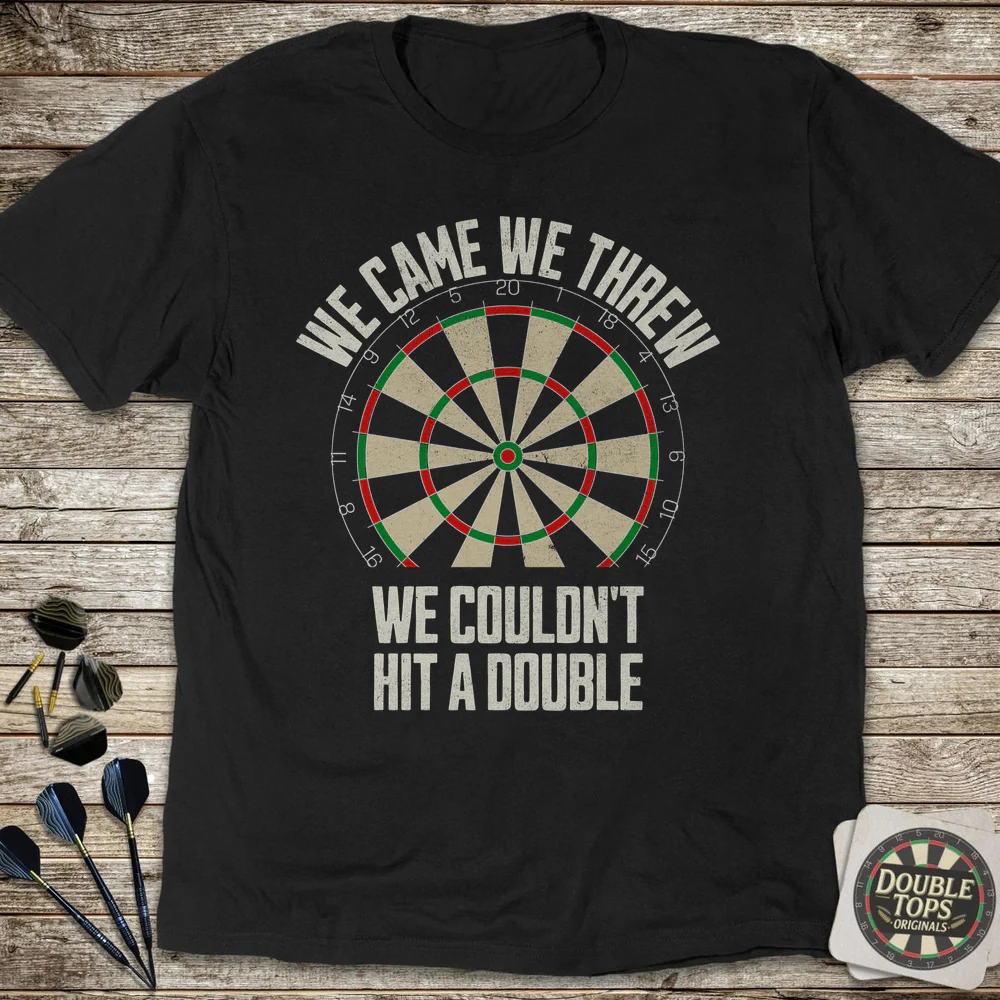 We Couldn't Hit A Double T-Shirt